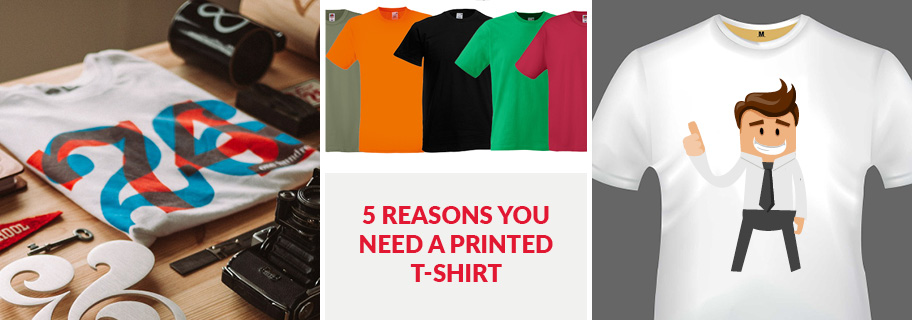 5 reasons you need a printed t-shirt | ThePrintRunner